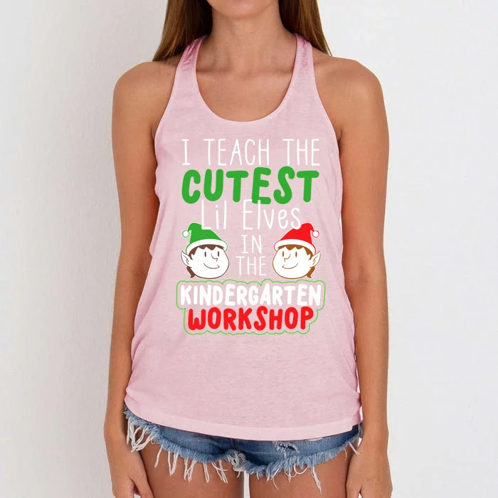 I Teach The Cutest Little In The Kindergarten Workshop Gift Women's Knotted Racerback Tank