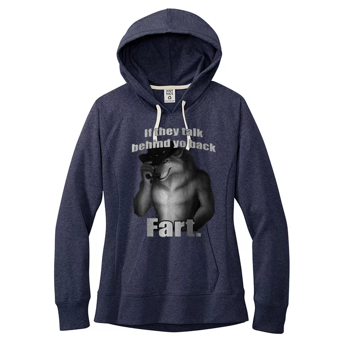 If They Talk Behind Your Back Fart Women's Fleece Hoodie