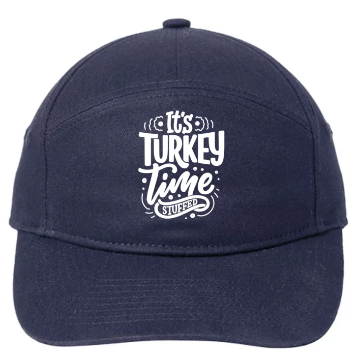 It's Turkey Time Stuffed Thanksgiving 7-Panel Snapback Hat