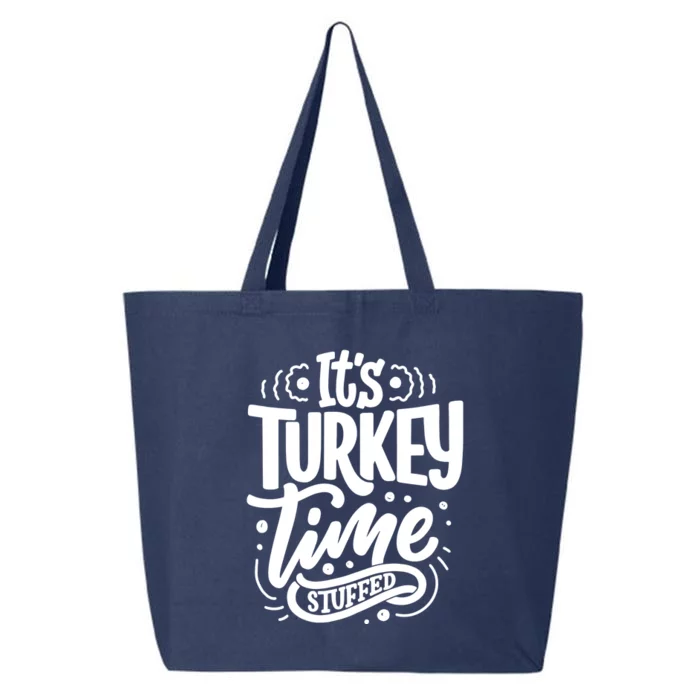 It's Turkey Time Stuffed Thanksgiving 25L Jumbo Tote