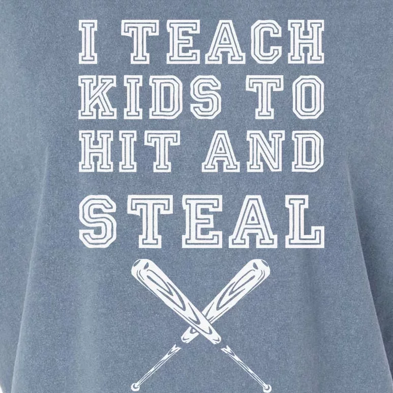 I Teach To Hit And Steal Baseball Coach Garment-Dyed Women's Muscle Tee