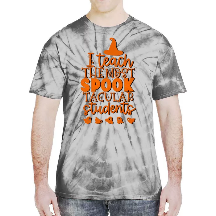 I Teach The Most Spook Tacular Students Halloween Teacher Tie-Dye T-Shirt