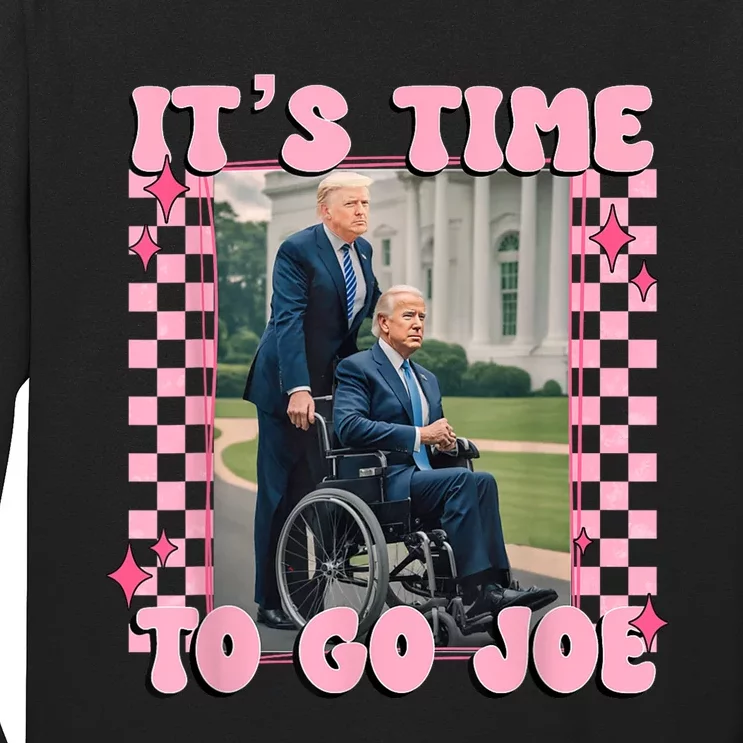 Its Time To Go Joefunny Trump 2024 Long Sleeve Shirt