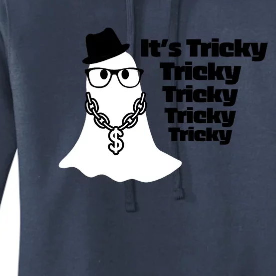 Its Tricky Tricky Tricky Ghost Boo Its Tricky Halloween Women's Pullover Hoodie