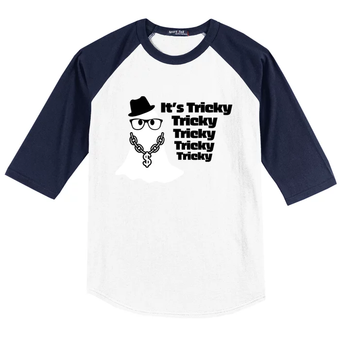 Its Tricky Tricky Tricky Ghost Boo Its Tricky Halloween Baseball Sleeve Shirt