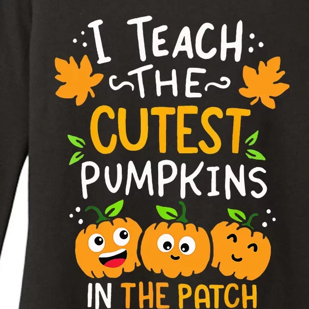 I Teach The Cutest Pumpkins In The Patch Teacher Halloween Womens CVC Long Sleeve Shirt