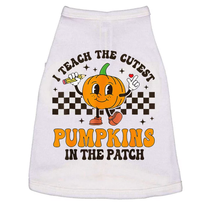 I Teach The Cutest Pumpkins In The Patch Groovy Teacher Fall Doggie Tank