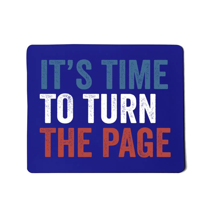 ItS Time To Turn The Page Kamala Harris 2024 Gift Mousepad