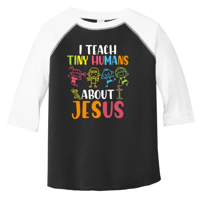 I Teach Tiny Humans About Jesus Design Teacher Toddler Fine Jersey T-Shirt