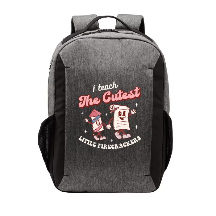 I Teach The Cutest Little Firecrackers 4th Of July Teacher Meaningful Gift Vector Backpack