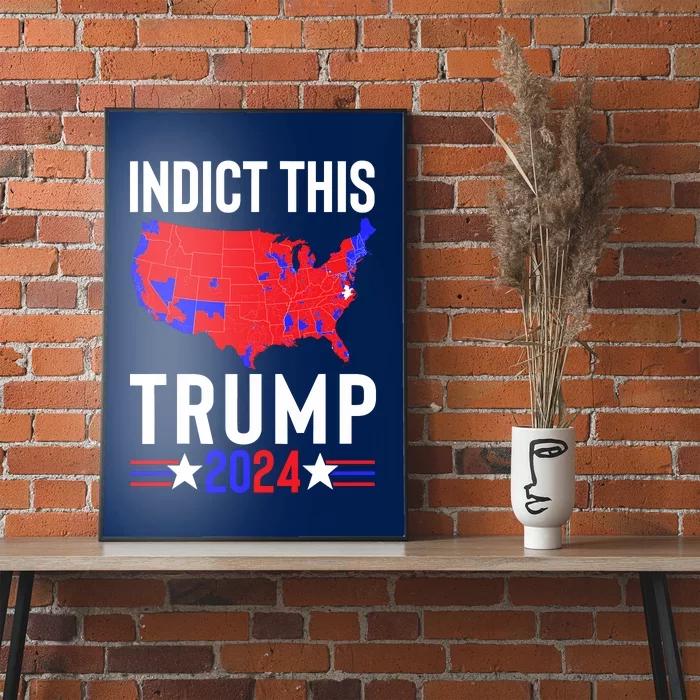 Indict This Trump 2024 Us Flag Meme Political Election Retro Poster