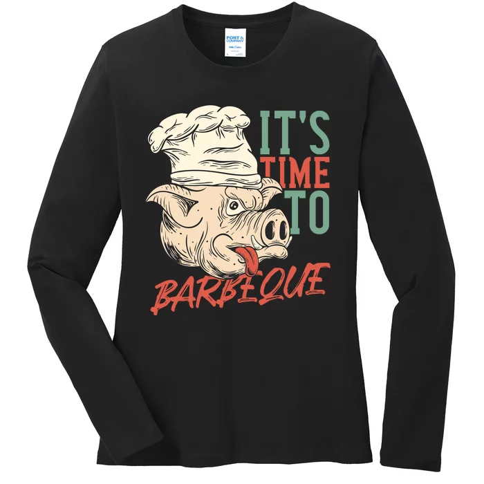 Its Time To Barbeque Ladies Long Sleeve Shirt