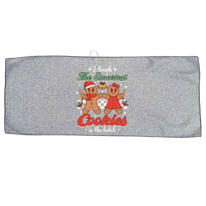 I Teach The Smartest Cookies In The Batch Teacher Christmas Large Microfiber Waffle Golf Towel