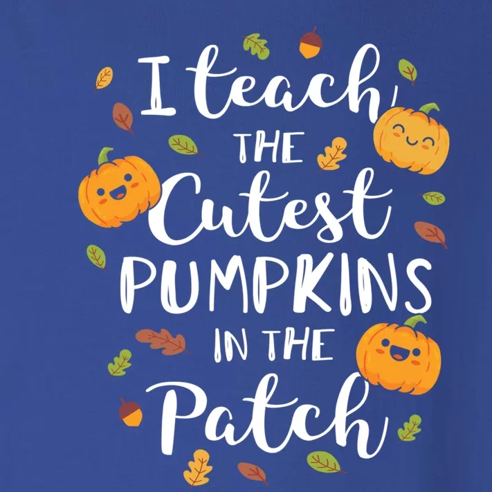 I Teach The Cutest Pumpkins In The Patch Halloween Top Gift Toddler Long Sleeve Shirt