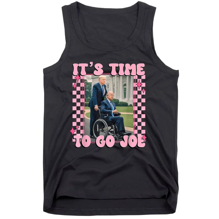 Its Time To Go Joe Funny Trump 2024 Tank Top