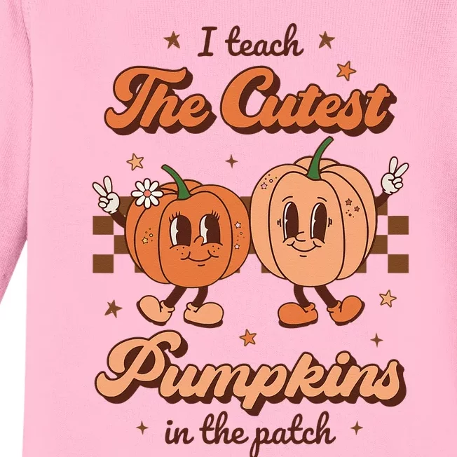 I Teach The Cutest Pumpkins In The Patch Retro Teacher Fall Baby Long Sleeve Bodysuit