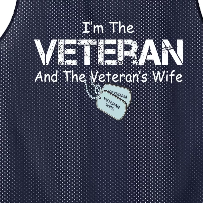 I'm The Veteran And The Veteran's Wife Veterans Day Mesh Reversible Basketball Jersey Tank