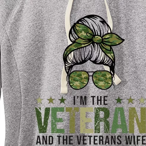 IM The Veteran And The VeteranS Wife 4th Of July Women's Fleece Hoodie