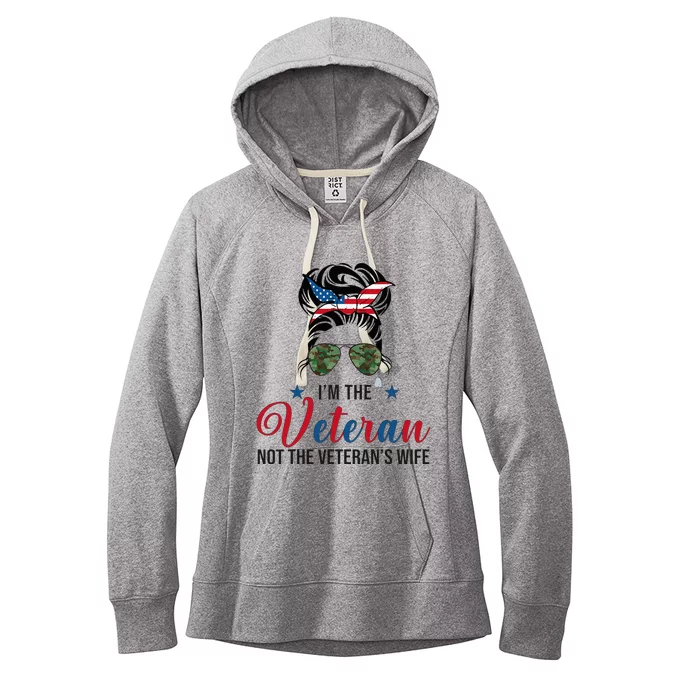 IM The Veteran Not The VeteranS Wife 4th Of July Women's Fleece Hoodie