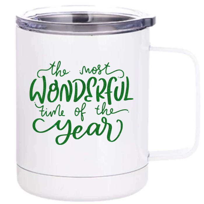 It's The Wonderful Time Of The Year Christmas Season Festive Front & Back 12oz Stainless Steel Tumbler Cup