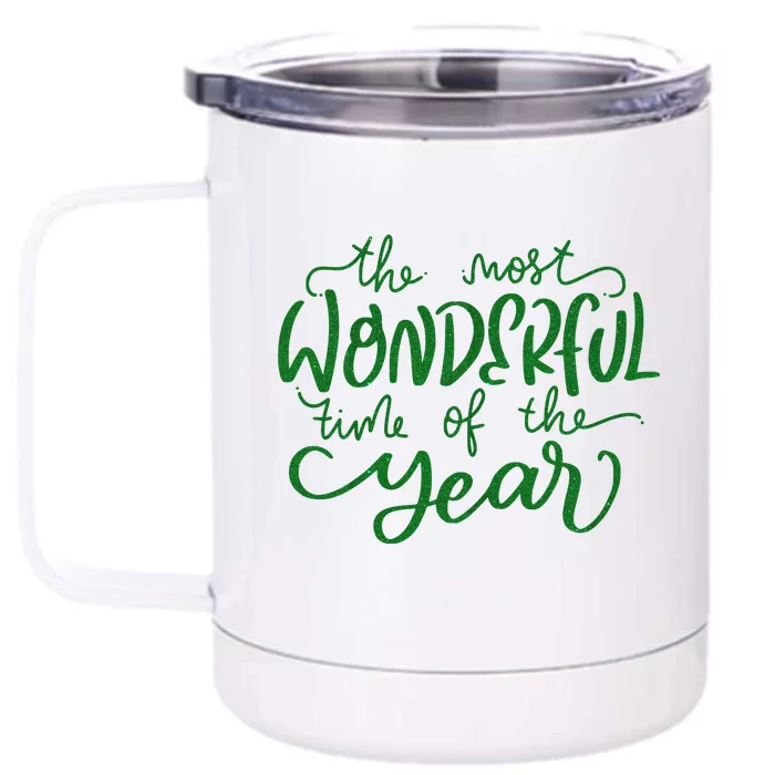 It's The Wonderful Time Of The Year Christmas Season Festive Front & Back 12oz Stainless Steel Tumbler Cup