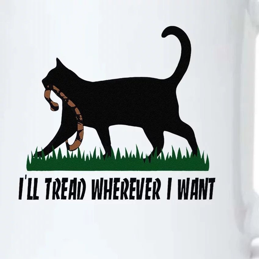 ILl Tread Wherever I Want Cat Ladies For Kamala Funny Gift Black Color Changing Mug