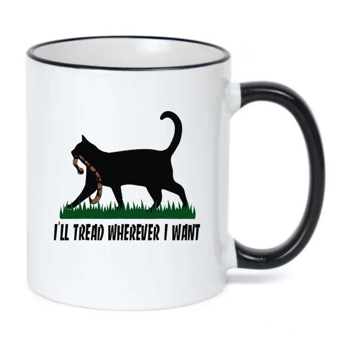 ILl Tread Wherever I Want Cat Ladies For Kamala Funny Gift Black Color Changing Mug