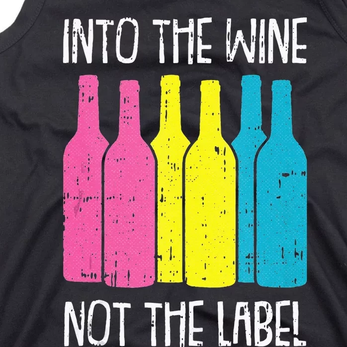 Into The Wine Not The Label Pan Sexual Pride Drinking LGBTQ Tank Top