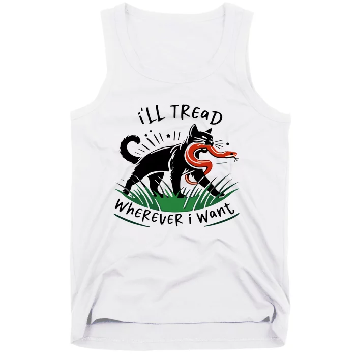 Ill Tread Wherever I Want Cat Ladies For Kamala Madam Tank Top