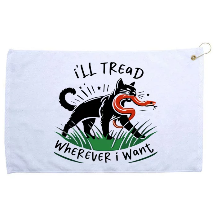 Ill Tread Wherever I Want Cat Ladies For Kamala Madam Grommeted Golf Towel