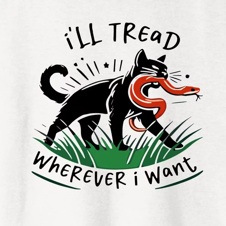 Ill Tread Wherever I Want Cat Ladies For Kamala Madam Women's Crop Top Tee