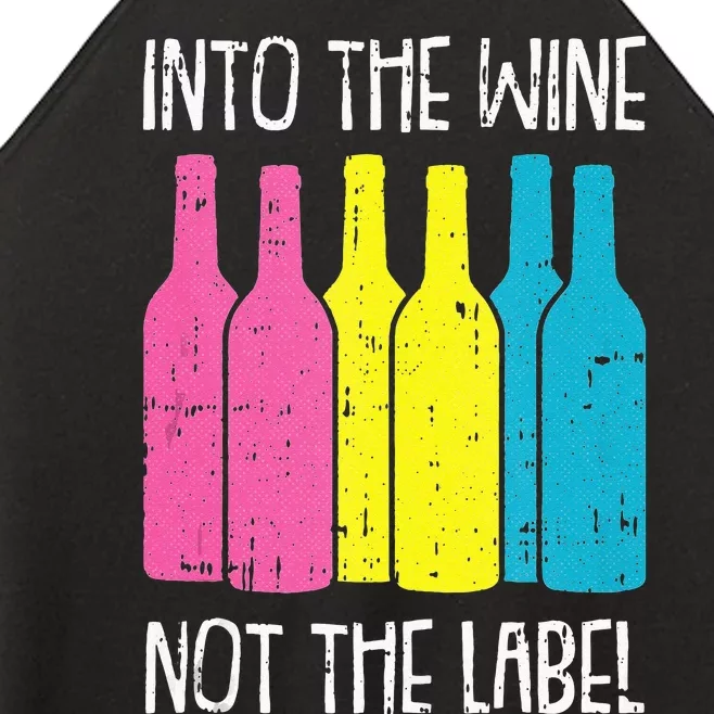 Into The Wine Not The Label Pan Sexual Pride Drinking LGBTQ Women’s Perfect Tri Rocker Tank