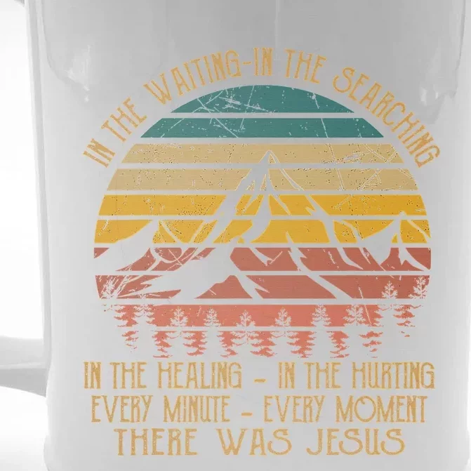 In The Waiting In The Searching There Was Jesus Christian Front & Back Beer Stein