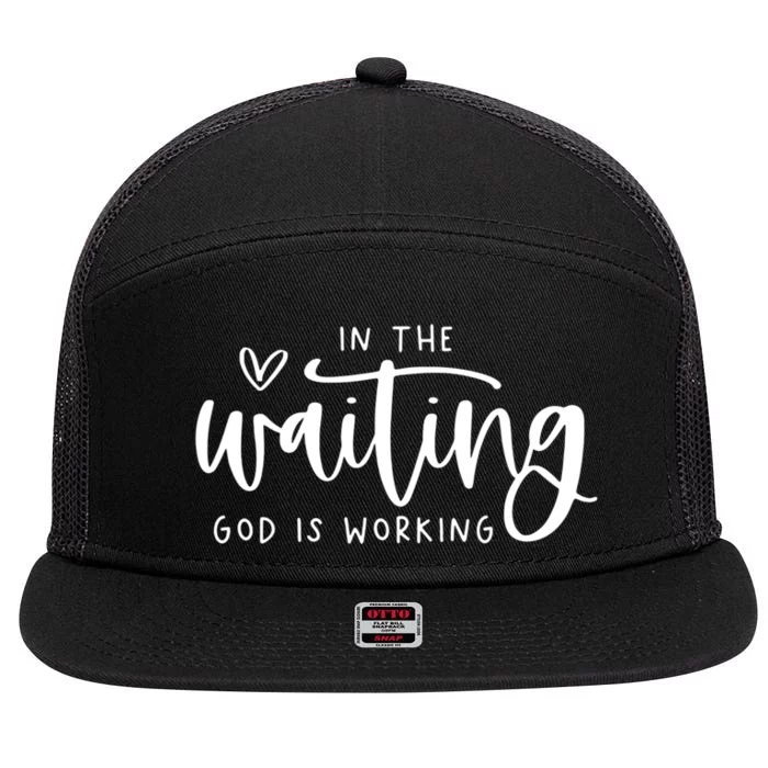 In The Waiting God Is Working Christian Easter Day 7 Panel Mesh Trucker Snapback Hat