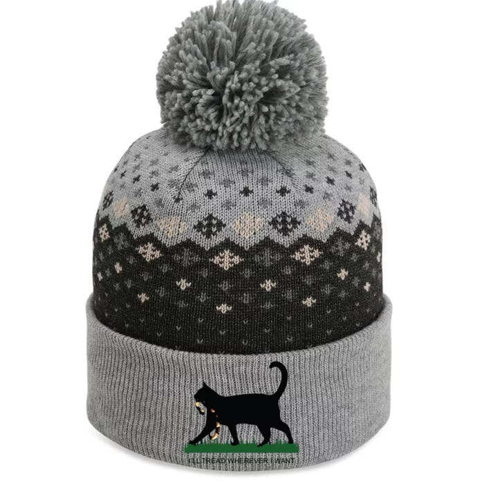 Ill Tread Wherever I Want Childless Cat Lady For Kamala The Baniff Cuffed Pom Beanie