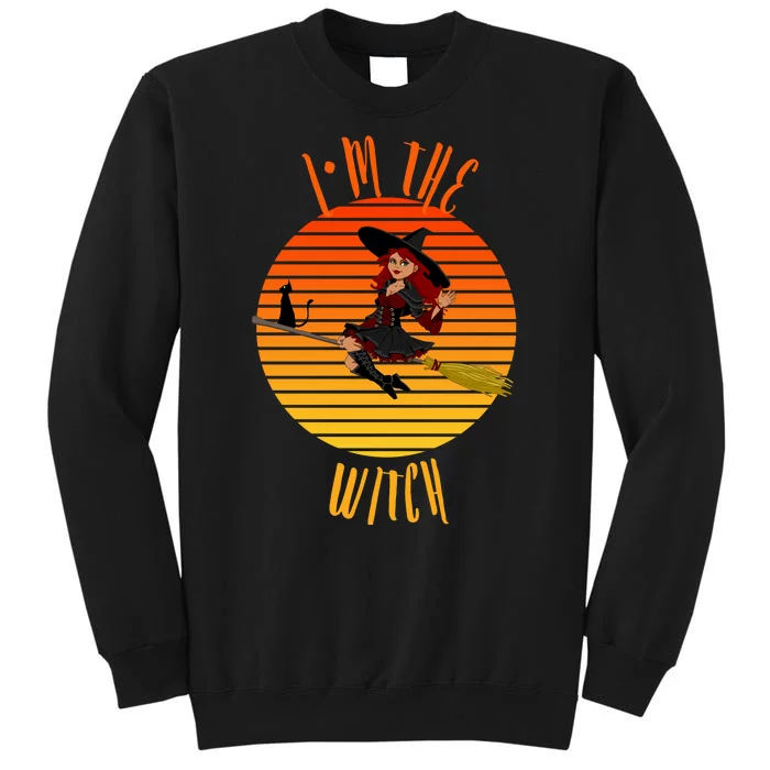 Im The Witch Funny Halloween Women 100% Witch Halloween Funny Spooky Witch Sweatshirt