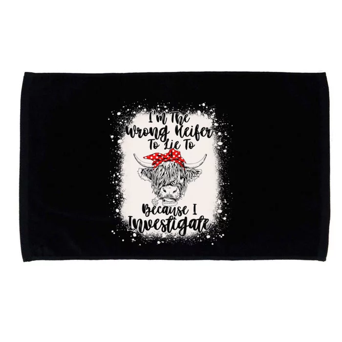 I'm The Wrong Heifer Cow Lovers Funny Wo Bleached Microfiber Hand Towel