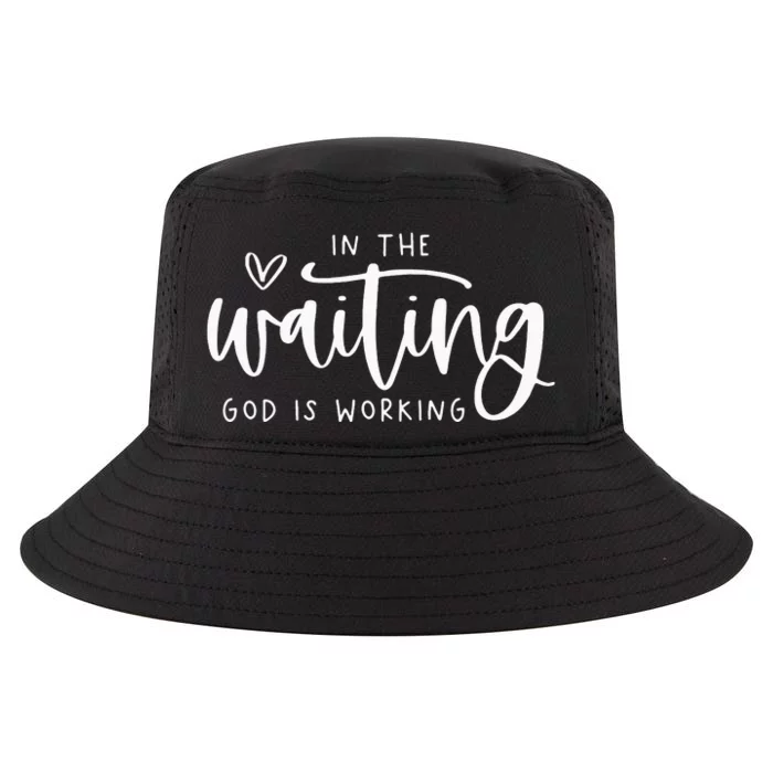 In The Waiting God Is Working Christian Easter Day Cool Comfort Performance Bucket Hat