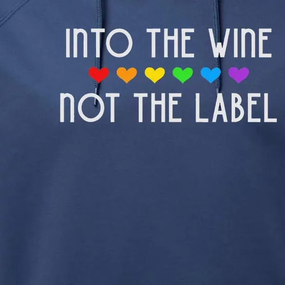 Into The Wine Not The Label LGBTQ+ Pride Rainbow Hearts Performance Fleece Hoodie