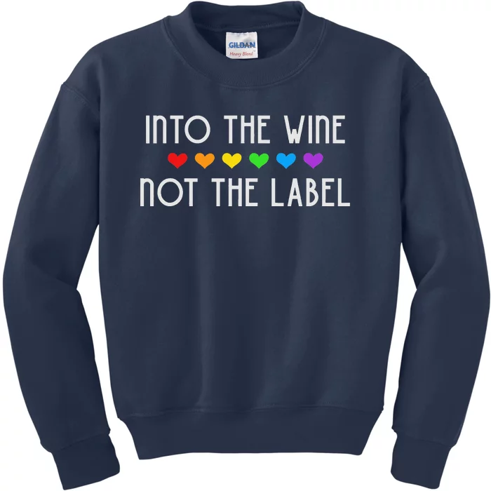 Into The Wine Not The Label LGBTQ+ Pride Rainbow Hearts Kids Sweatshirt