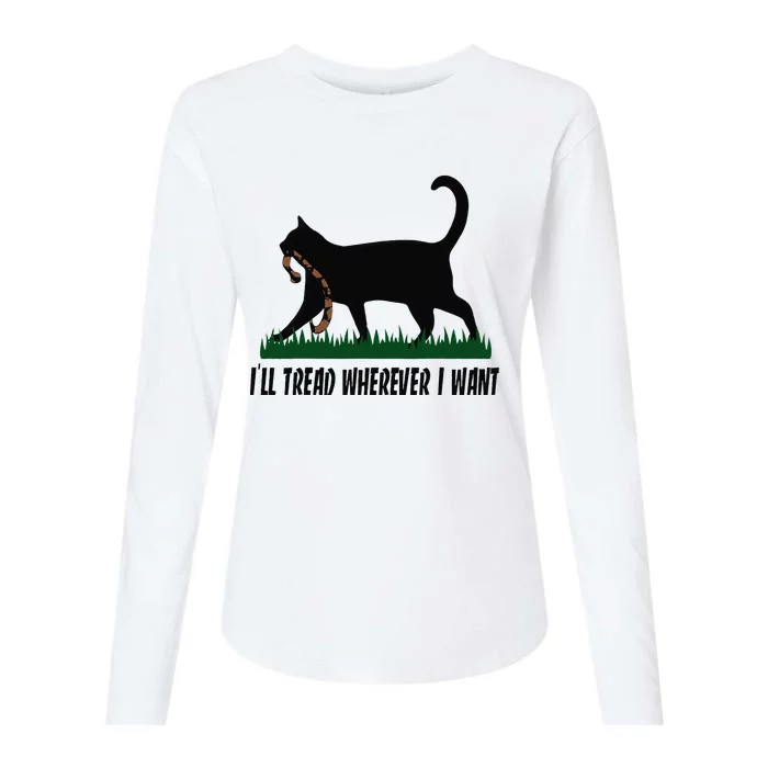 ILl Tread Wherever I Want Cat Ladies For Kamala Funny Womens Cotton Relaxed Long Sleeve T-Shirt