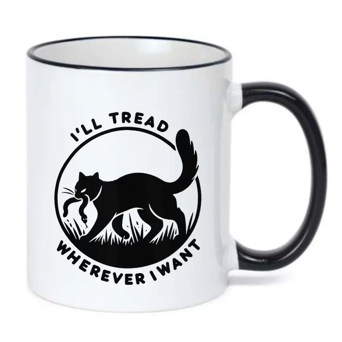 ILl Tread Wherever I Want Cat Black Color Changing Mug