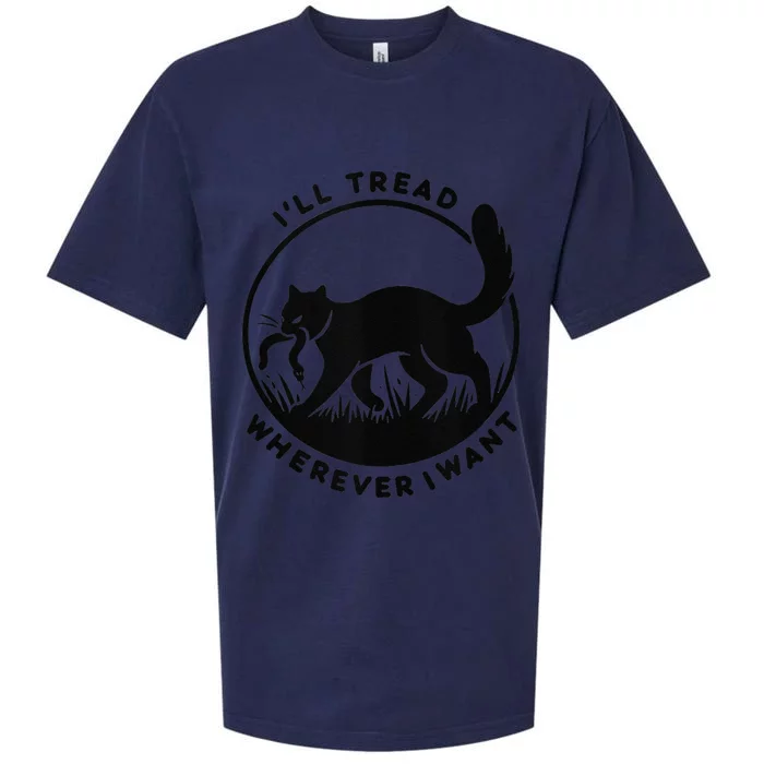 ILl Tread Wherever I Want Cat Sueded Cloud Jersey T-Shirt