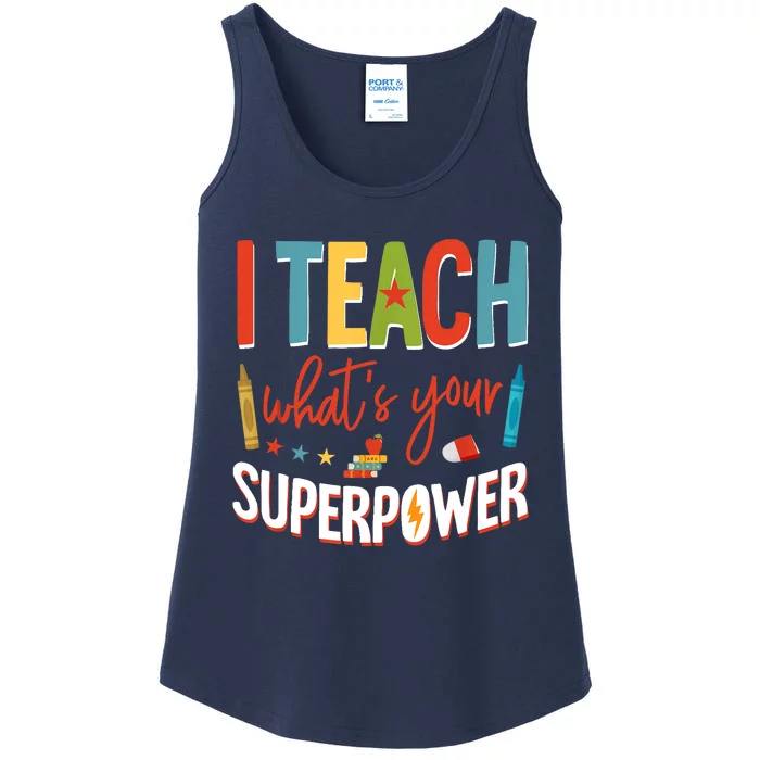 I Teach Whats Your Superpower Super Teacher Ladies Essential Tank