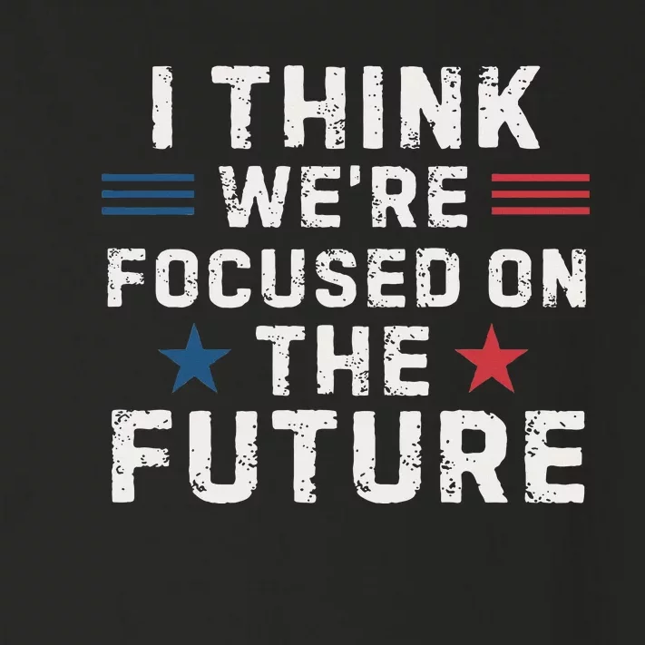 I Think We Focused On The Future Trump Vance Debate 2024 Toddler Long Sleeve Shirt