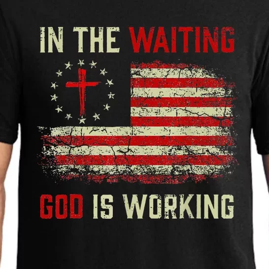 In The Waiting God Is Working Christian Saying USA Flag Pajama Set