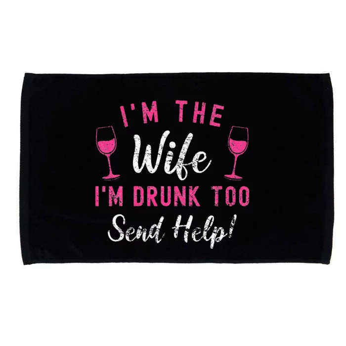 I'm The Wife I'm Drunk Too Matching Couples Funny Drinking Microfiber Hand Towel