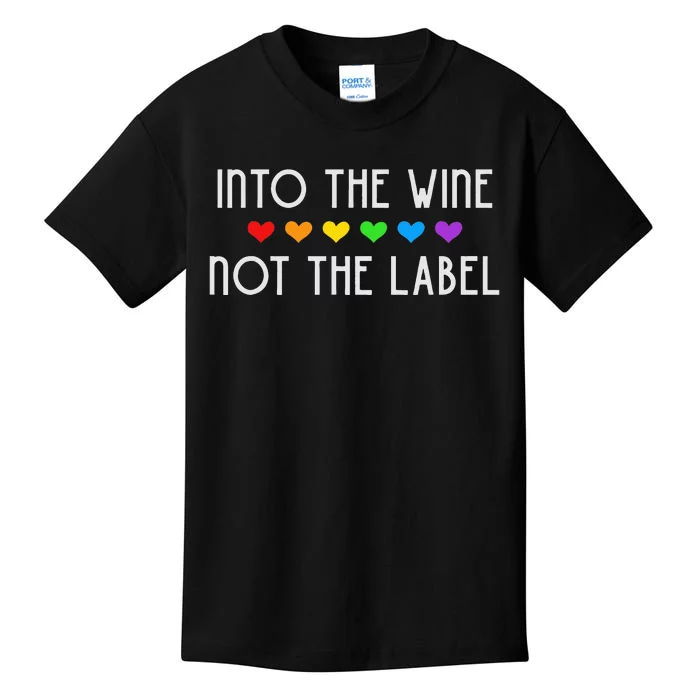 Into the Wine Not the Label LGBTQ+ Pride Rainbow Hearts Kids T-Shirt