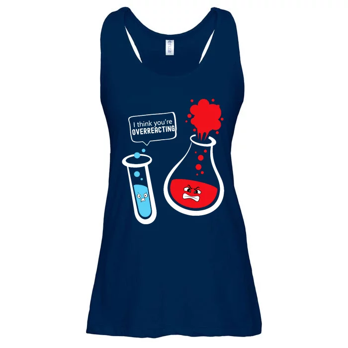 I Think YouRe Overreacting Funny Chemistry Nerd Ladies Essential Flowy Tank