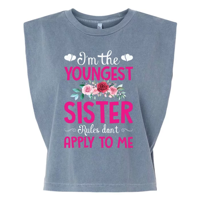 I'm The Youngest Sister Rules Don't Apply To Me Siblings Garment-Dyed Women's Muscle Tee